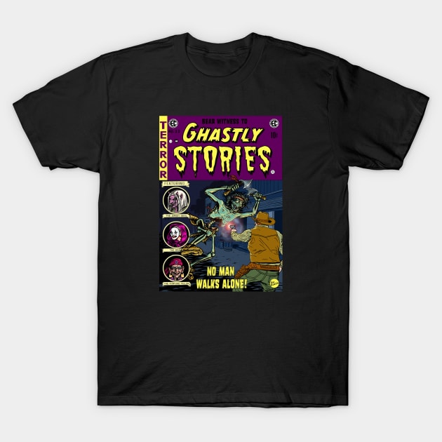 Ghastly Stories Horror Comic #33 No Man Walks Alone! T-Shirt by GothicStudios